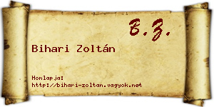 Bihari Zoltán névjegykártya
